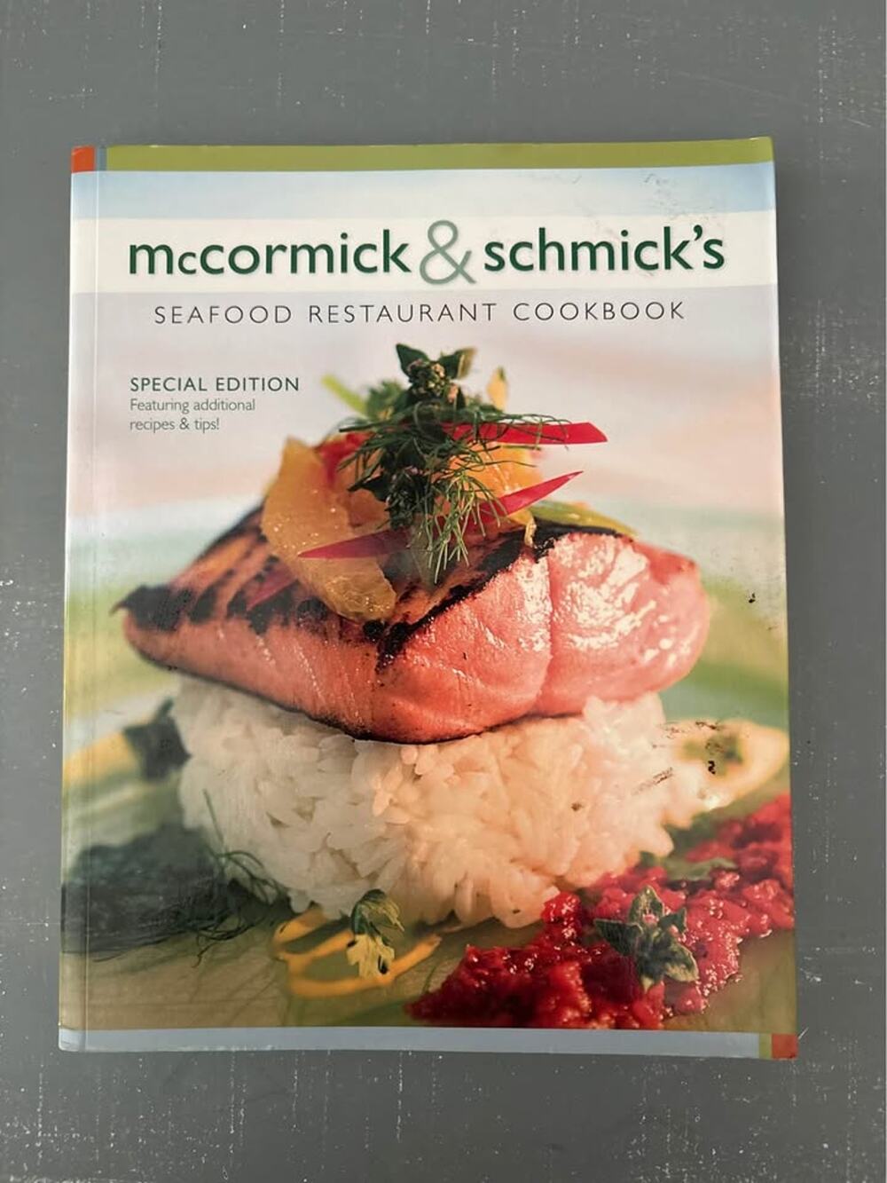 McCormick & Schmick's Seafood Restaurant Cookbook SPECIAL EDITION